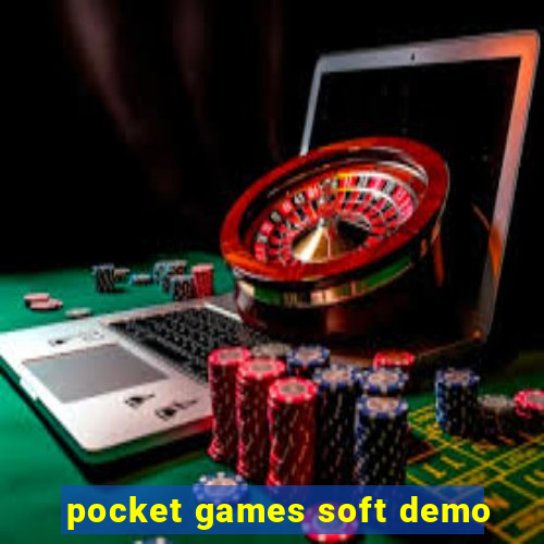 pocket games soft demo